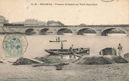 Saumur * 1906 * Tireurs De Sable Au Pont Napoléon * Sabliers Barque Péniche - Saumur