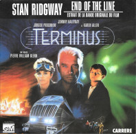 SP 45 RPM (7") B-O-F Stan Ridgway / Karen Allen / Johnny Hallyday / Gabriel Damon  "  Terminus  " - Soundtracks, Film Music