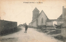 St Longis * Rue Et Le Bourg Du Village - Autres & Non Classés