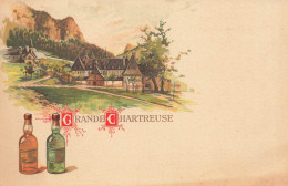 GRANDE CHARTREUSE * CPA Publicitaire Ancienne Illustrateur Dos 1900 * Grande Chartreuse Alcool Liqueur Isère - Reclame