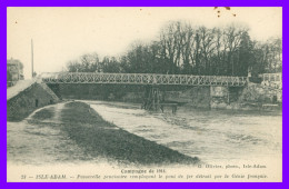 * ISLE ADAM - Passerelle Provisoire Remplaçant Le Pont De Fer Détruit Par Le Génie Français - Photo OLIVIER - L'Isle Adam