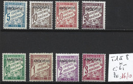 ANDORRE FRANCAIS TAXE 1 à 8 * Côte 65 € - Unused Stamps