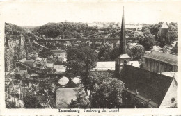 LUXEMBOURG - Faubourg Du Grund - Carte Postale Ancienne - Luxemburg - Stad