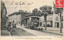 Francheville Le Haut * 1908 * Place Et Station Du Tramway * Tram Villageois - Andere & Zonder Classificatie