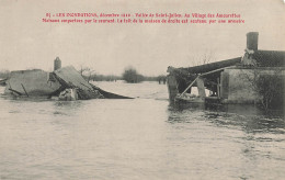 St Julien De Concelles * Les Inondations En Décembre 1910 * Village Des Amourettes , Maisons Emportées Par Le Courant - Otros & Sin Clasificación