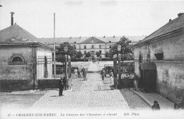 Châlons Sur Marne * La Caserne Des Chasseurs à Cheval * Militaire Militaria - Châlons-sur-Marne