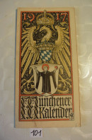 C101 MUNCHENER KALENDER 1917 German Pulp Paper Otto Hupp WW1 WW2 - Groot Formaat: 1901-20