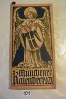 C101 MUNCHENER KALENDER 1921 German Pulp Paper Otto Hupp WW1 WW2 - Grossformat : 1921-40