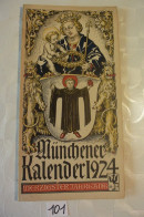 C101 MUNCHENER KALENDER 1924 German Pulp Paper Otto Hupp WW1 WW2 - Big : 1921-40