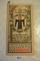 C101 MUNCHENER KALENDER 1909 German Pulp Paper Otto Hupp WW1 WW2 - Formato Grande : 1901-20