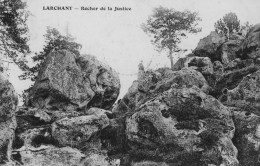 LARCHANT - Rocher De La Justice - Larchant