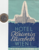 ETIQUETA - STICKER - LUGGAGE LABEL  HOTEL KAISERIN ELISABETH  WIEN - VIENA  - AUSTRIA -AUTRICHE - Etiquetas De Hotel