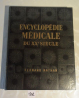 C102 Ouvrage Encyclopédie Du XX ème Siècle De Fernand Nathan - Encyclopaedia