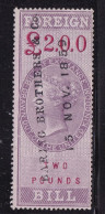 GB  GV  Fiscals / Revenues Foreign Bill;  £2 Lilac And Carmine Neatly Cancelled Good Used Barefoot 66 Perf 14 - Steuermarken