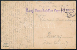 1918 Tábori Posta Képeslap / Field Postcard "K. Ung. Marschbataillon Honv. J. R. Nr. 307" + "FP 579" - Sonstige & Ohne Zuordnung