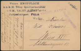 ~1918 Tábori Posta Képeslap "S.M. YACHT KÄTHI" - Other & Unclassified