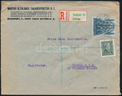 1938 Ajánlott Levél Arcképek 50f + Szent István 40f Bérmentesítéssel Londonba Küldve, Hátoldalán 3 Levélzáróval - Other & Unclassified