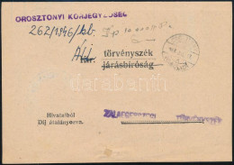 1946 (25. Díjszabás) Távolsági Levelezőlap 10.000AP Készpénzes Bérmentesítéssel "OROSZTONY" - Zalaegerszeg, A Díjszabás  - Sonstige & Ohne Zuordnung