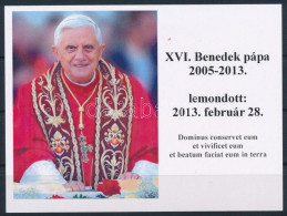 ** 2013 XVI. Benedek Pápa Lemondott, Speciális Felülnyomású Emlékív - Sonstige & Ohne Zuordnung