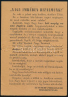 1956 Nagy Imrében A Bizalmunk! Röplap A Forradalom Első Napjaiból, Amikor Nagy Imre Rádióbeszéde Kiábrándulást Keltett A - Other & Unclassified