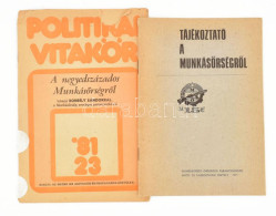 1971-1981 Tájékoztató A Munkásőrségről + A Negyedszázados Munkásőrség. Az Egyik Gerince Javított és A Borítója Sérült, H - Otros & Sin Clasificación