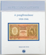 Adamovszky István: Magyarország Bankjegyei 2. - A Pengőrendszer 1926-1946. Színes Bankjegy Katalógus, Nagyalakú Négygyűr - Unclassified