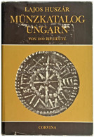 Huszár Lajos: Münzkatalog Ungarn Von 1000 Bis Heute (Magyar Érmekatalógus 1000-től Napjainkig). Budapest, Corvina, 1979. - Non Classificati