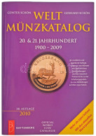 Günter Schön: Welt Münzkatalog 20. & 21. Jahrhundert. 1900-2009. 38. Auflage 2010. Battenberg, München, 2009. Alig Haszn - Non Classés