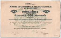 Kiskőrös 1920. "Műszaki és Kereskedelmi Részvénytársaság" Névre Szóló Részvénye 500K-ról Szelvényekkel, Szárazpecséttel  - Non Classificati