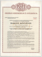 Budapest 1987. "Országos Kereskedelmi és Hitelbank Rt." Bakony Kötvénye 10.000Ft-ról + Gönc 1991. "Gönc és Vidéke Szövet - Non Classificati