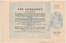 Budapest 1965. "VIT (Világifjúsági Találkozó)" Sorsjegy "043 Osztály, 69528" T:XF,VF - Ohne Zuordnung