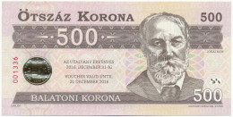 2012. 500 Balatoni Korona "Jókai Mór", "001336" Sorszámmal T:UNC - Ohne Zuordnung