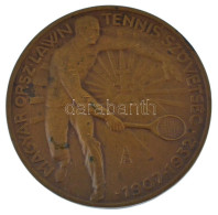 ~1932. "Magyar Országos Lawn Tennis Szövetség 1907-1932" Bronz Tenisz Emlékérem Hátoldalán "LUDVIG" Gyártói Jelzéssel. S - Ohne Zuordnung