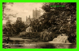 WELLS, SOMERSET, UK - WELLS CATHEDRAL AND MOAT -  PUB. BY T. W. PHILLIPS - - Wells