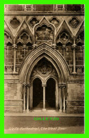 WELLS, SOMERSET, UK - THE WEST DOOR, WELLS CATHEDRAL -  PUB. BY T. W. PHILLIPS - - Wells