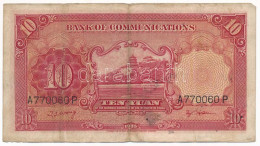 Kína 1935. 10Y "Bank Of Communications" "A 770060 P" T:F Folt China 1935. 10 Yuan "Bank Of Communications" "A 770060 P"  - Unclassified