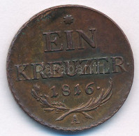 Ausztria 1816A 1kr Cu T:AU,XF Austria 1816A 1 Kreuzer Cu C:AU,XF Krause KM#2113 - Ohne Zuordnung