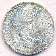 Ausztria 1966. 25Sch Ag "130 éve Halt Meg Ferdinand Raimund" T:AU,XF Patina Austria 1966. 25 Schilling Ag "130th Anniver - Non Classés