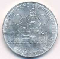 Ausztria 1974. 100Sch Ag "XII. Téli Olimpia - Innsbruck 1976." T:AU,XF Austria 1974. 100 Schilling Ag "Winter Olympics I - Ohne Zuordnung