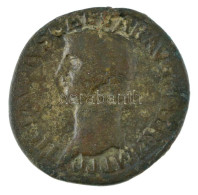 Római Birodalom / Róma / I. Claudius 41-42. As Bronz (8,66g) T:VF,F Roman Empire / Rome / Claudius I 41-42. As Bronze "T - Sin Clasificación