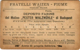T3 1896 (Vorläufer) Fiume, Rijeka; Fratelli Waizen, Deposito Farine Del Molino "Pester Walzmühle" Di Budapest. Via Adami - Sin Clasificación