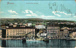 * T3 1906 Fiume, Rijeka; Grand Hotel Europe (fa) - Unclassified