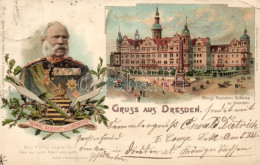 T3 Dresden, King Albert Von Sachsen Emb. Litho (EK) - Ohne Zuordnung