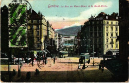 T3 Geneva, Geneve; Rue Du Mont-Blanc, Mont Blanc, Hotel Suisse / Street, Mountain, Hotel, Trams (Rb) - Non Classificati