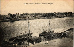 ** T1 Saint-Louis, Village Indigéne / Native Village, Ships - Unclassified