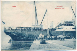 T2/T3 1915 "Ultonia" Cunard Magyar-Amerikai Vonal Kivándorlási Hajója Fiume Kikötőjében / Cunard Hungarian-American Line - Unclassified