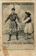 T3 1927 Gyere Velünk Testvér, Visszaszerezzük Hazánkat! Kiadja Magyarország Területi Épségének Védelmi Ligája / Hungaria - Unclassified