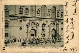 T2/T3 1899 Abfahrt Sr. Königl. Hoh. D. Prinzregenten Z. Eröffnung Des Landtages. Carl Reidelbach & Co. München / Opening - Sin Clasificación