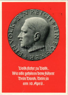 * T2 1938 Ein Volk, Ein Reich, Ein Führer. Volk Steht Zu Volk. Wir Alle Gehören Dem Führer Dein Dank, Dein Ja Am 10. Apr - Non Classés