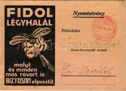 T2/T3 1935 Fidol Légyhalál, Molyt és Minden Más Rovart Is Biztosan Elpusztít. Hátoldalon Réthy Béla Vegyészeti Gyár Rekl - Ohne Zuordnung